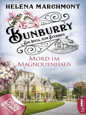 cover image of Bunburry--Mord im Magnolienhaus